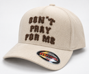 MUKA 'Don't Pray For Me' Snapback Hat in Sand