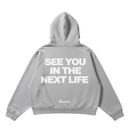 FRESH N FITTED KML 'RISK' grey 100% organic cotton heavyweight hoodie with oversized drop shoulders and 'SEE YOU IN THE NEXT LIFE' graphic.